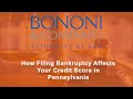 How Filing Bankruptcy Affects Your Credit Score in Pennsylvania