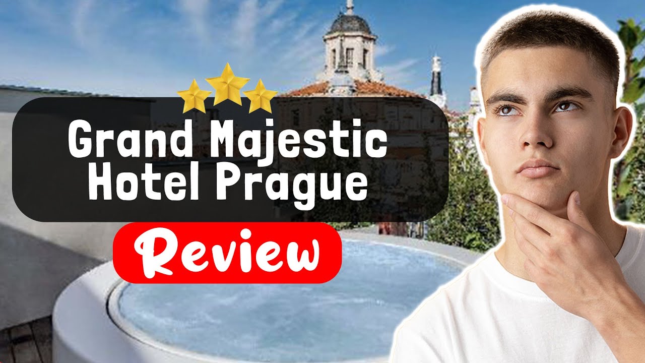 Обзор отеля Grand Majestic Hotel Prague — что на самом деле произошло
