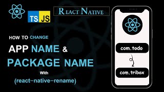 React Native Rename App | Change Package name | Change App name for Android and IOS screenshot 3