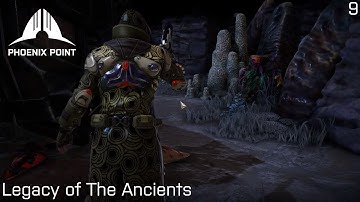 Phoenix Point: Legacy of the Ancients - Legend - Part 9