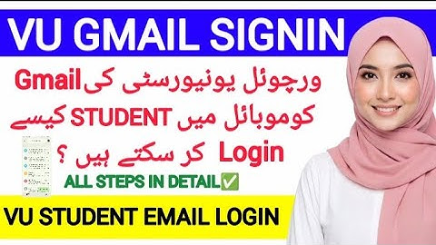 HOW TO GET VU EMAIL AND PASSWORD 🗝️ ||VU GMAIL LOGIN ||COMPLETE STEPS