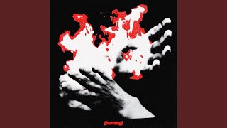 burning - 4K & Eljé