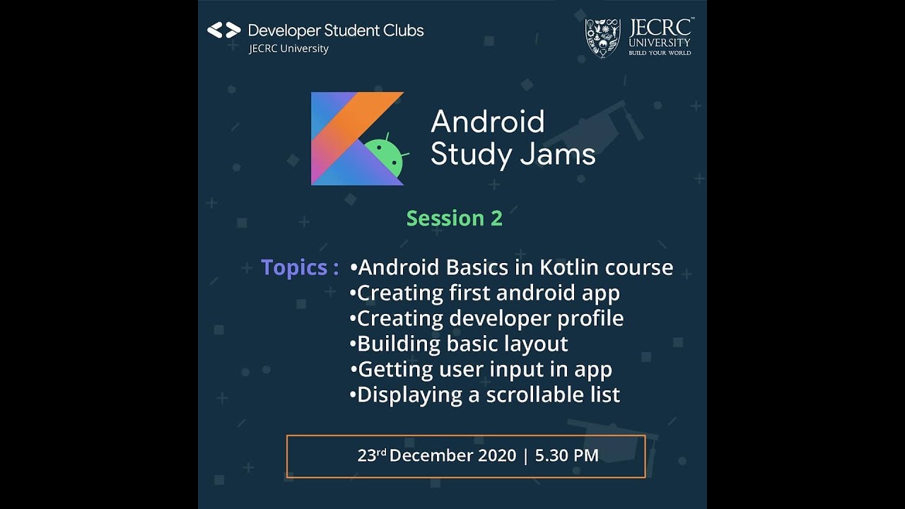 Android Study Jams | Day 2 | Google Android | DSC | DSCJU - YouTube