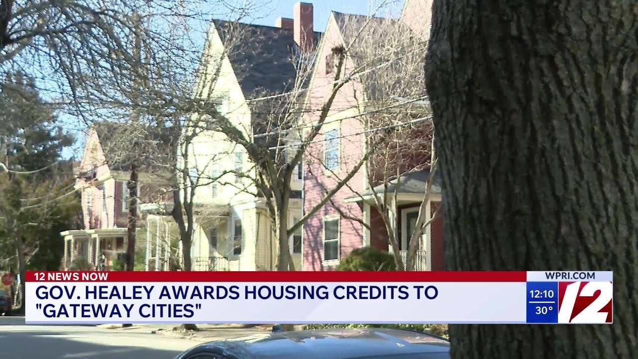 Gov. Healey awards housing credits to 'gateway cities'
