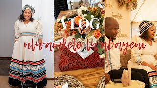 VLOG:Ulwamkelo Lwabayeni♥||Paris Moni||South African Youtuber||Traditional||Lobola