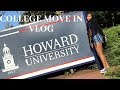 College Move In Vlog 2019! |Howard University|