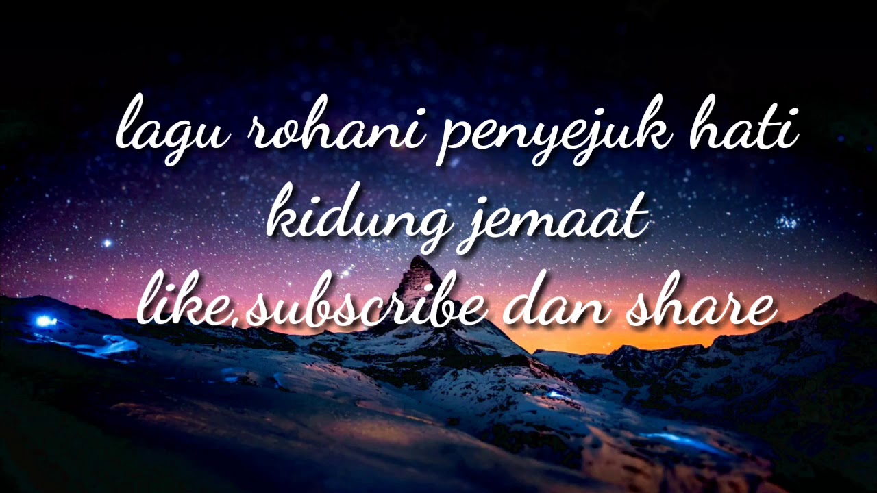 lirik lagu rohani kumpulan - YouTube