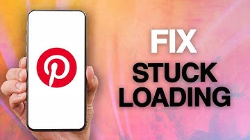 How To Fix And Solve Pinterest App Stuck Loading Problem