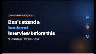 Don't Attend a Backend Interview Before Watching This