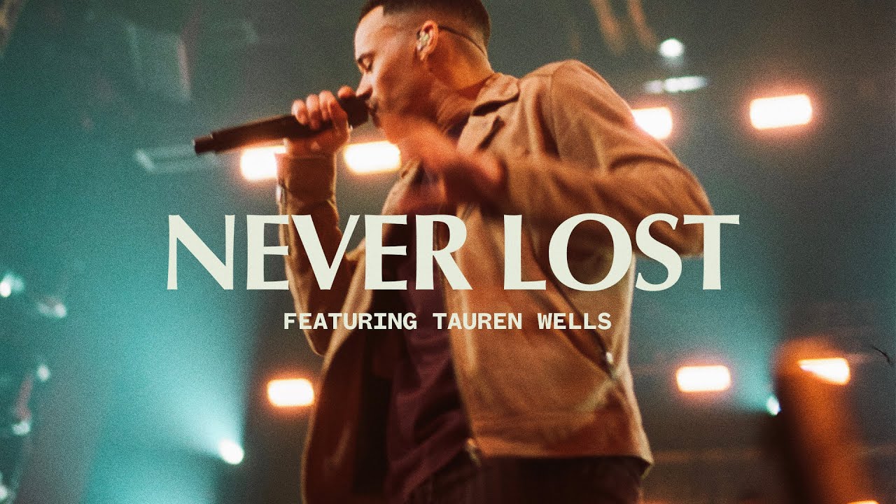 Never Lost feat Tauren Wells  Live  Elevation Worship