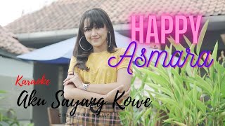 Happy Asmara - Aku Sayang Kowe (Karaoke)