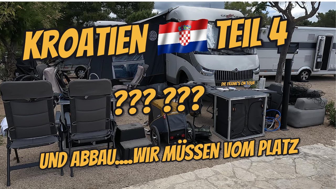 🇭🇷 Camper helfen Camper | müssen unsere Parzelle verlassen | Bauzaun fällt auf das Auto 🙈
