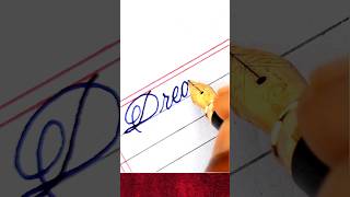 Can You Write "Dream" This Smoothly? #handwriting #calligraphy #shorts