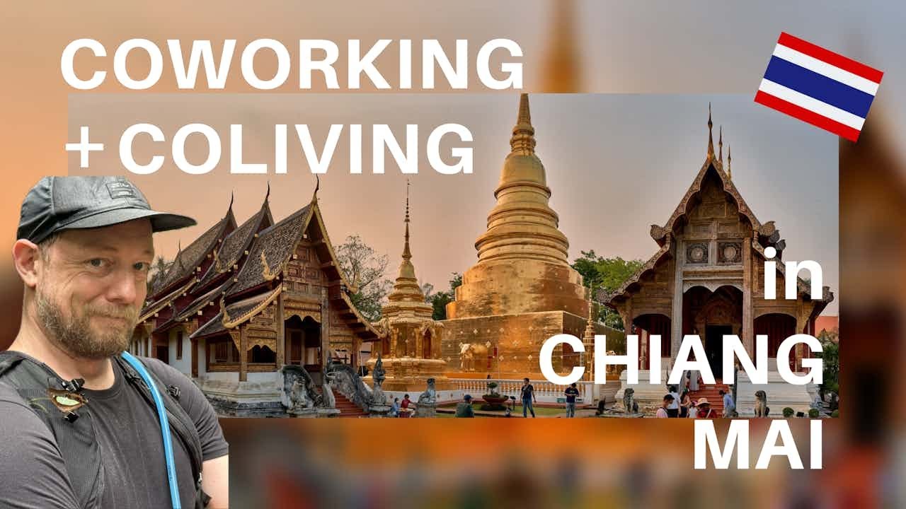 Coworking & Coliving in Chiang Mai: My First Experience as a Digital Nomad