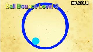 Ball Bounce Level 2 (Squash and Stretch)