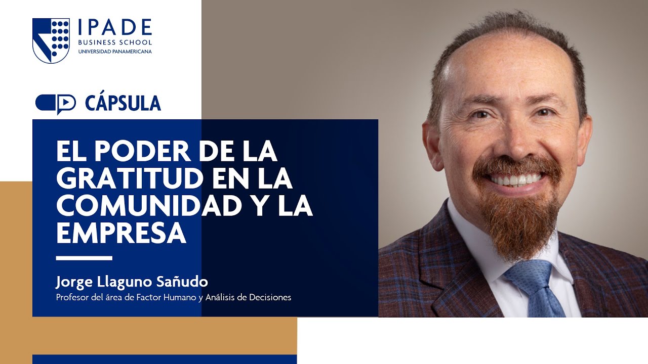 El poder de la gratitud en la comunidad y la empresa - YouTube