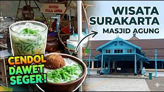 Jumatan di mesjid Agung Surakarta dan jajan es Cendol Dawet