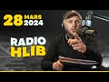 Radio hlib du 28 mars 2024