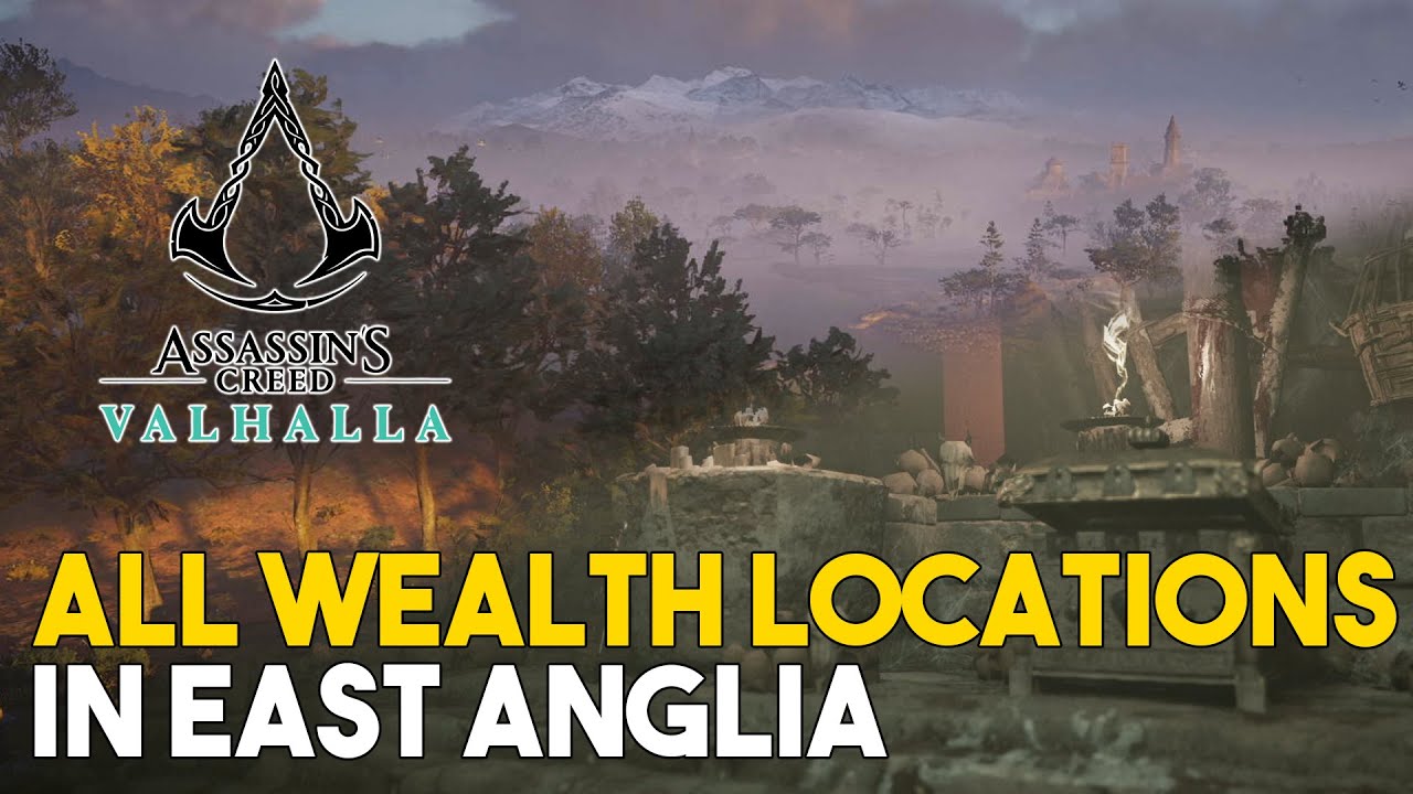 Assassins Creed Valhalla All Wealth Locations In East Anglia Youtube