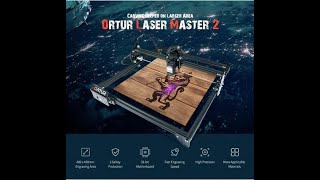 Assembly Video of 15w Ortur Laser Master 2 Engraving Cutting Machine