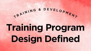 Celebrity Training Program Design Defined - Training & Development Lecture 5.1 (Full Version) Net Worth