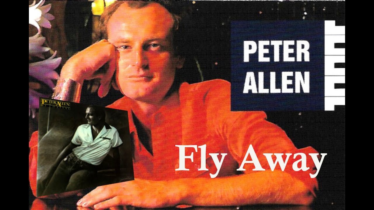 Peter Allen Fly Away PeterAllen flyaway BiCoastal 