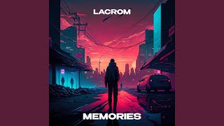 Miniatura de "LACROM - Memories"