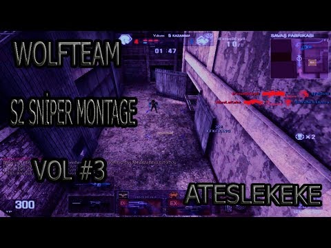 Wolfteam AtesLeKeke #M500 #S2Yıkım #Sniper #Montage New 2018 VOL3