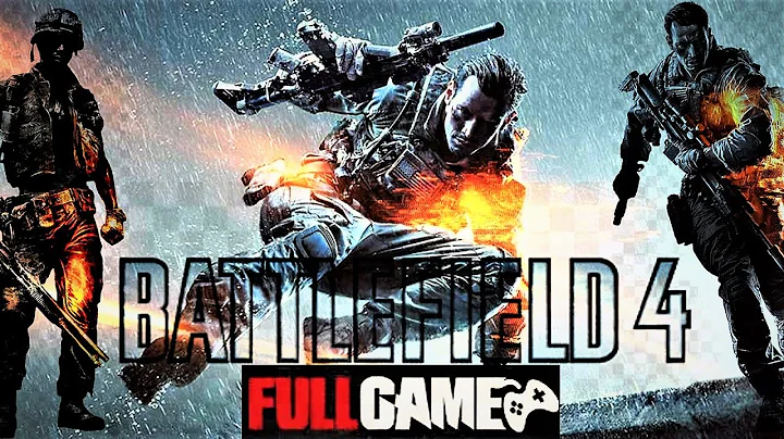 BATTLEFIELD 4 Gameplay Walkthrough FULL GAME