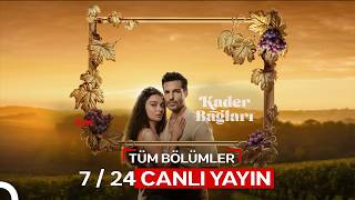 Kader Bağları canlı yayın