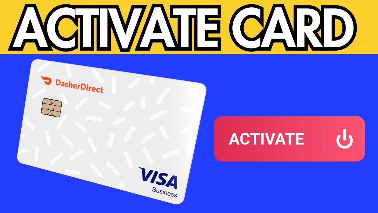 How To Activate Dasher Direct Virtual Card YouTube