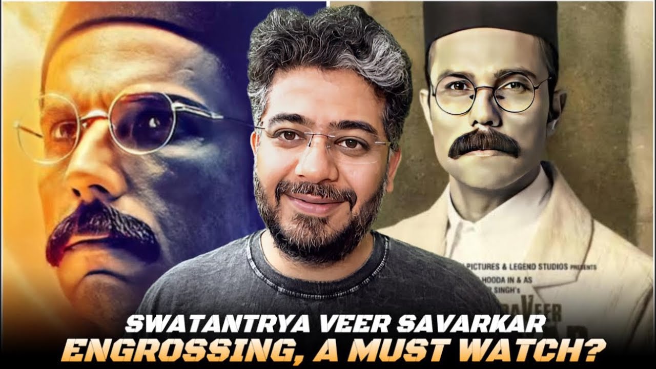 Swatantrya Veer Savarkar Review: Randeep Hooda's BOLD TRUTH? |Full ...