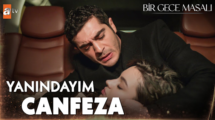 Canfeza, Mahir için canını ortaya attı! - Bir Gece Masalı 15. Bölüm
