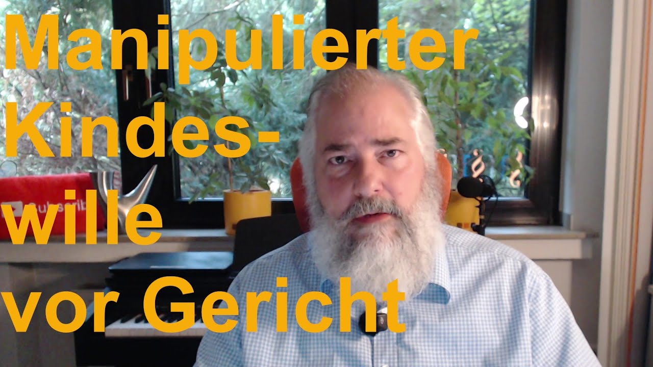 Kindeswohl und Kindschaftsrecht | Manipulierter Kindeswille | hassiepen-rechtsanwalt.de