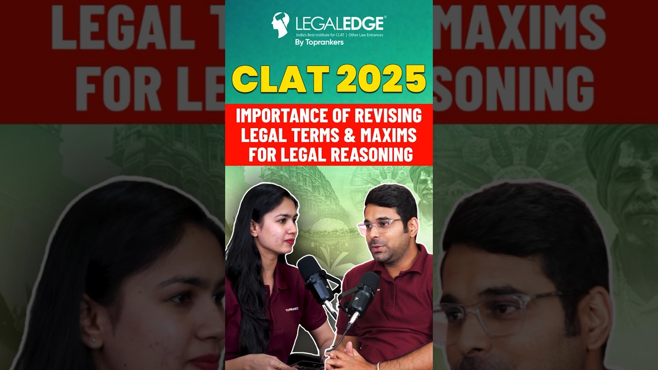 Legal Terms vs Maxims - What to Revise for CLAT 2025 Legal Reasoning?