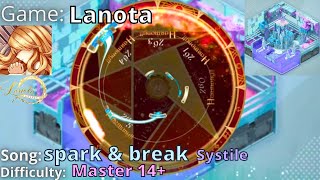 【Lanota】✨『spark & break -Systile』✨《Master14 》 (951,451)