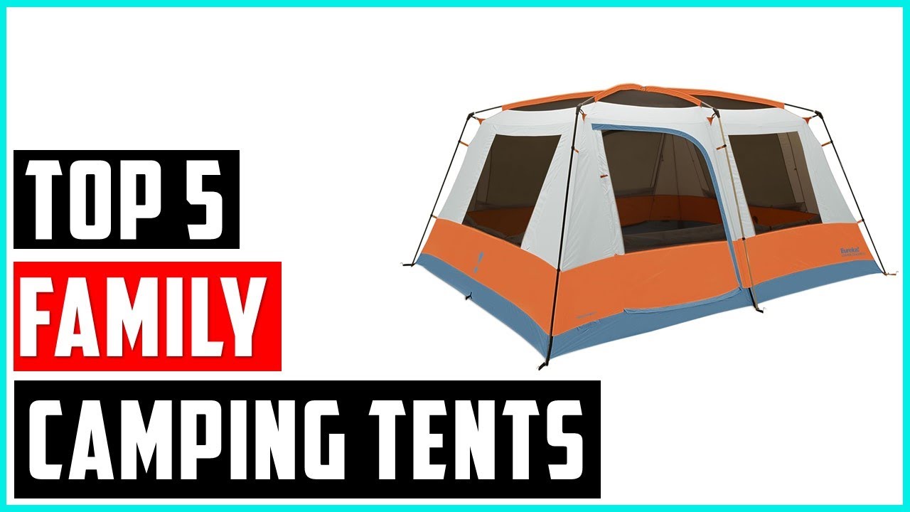 Best Family Camping Tents | Top 5 Camping Tents Reviews | - YouTube