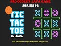 Tic Tac Toe Game in Java in 5 minutes.  | [How to build Tic Tac Toe Game in java] |