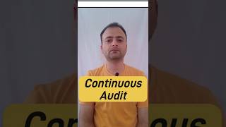 Continuous Audit : What is Continuous Audit? 🔄 Regular Checking Explained! #Shorts
