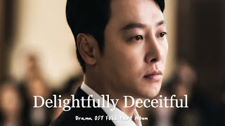 𝓟𝓵𝓪𝔂𝓵𝓲𝓼𝓽 :: 드라마 이로운 사기 OST 음악모음│Drama Delightfully Deceitful OST FULL Part Album ✨ │플레이리스트 광고없음 추천