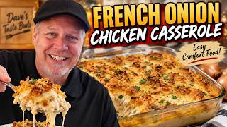 French Onion Chicken Casserole | Easy, Creamy Comfort Food!