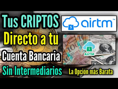 ??Como MONETIZAR Tus CRIPTOMONEDAS Directo A Tu BANCO Con AIRTM? ?Nuevo Metodo 2021?