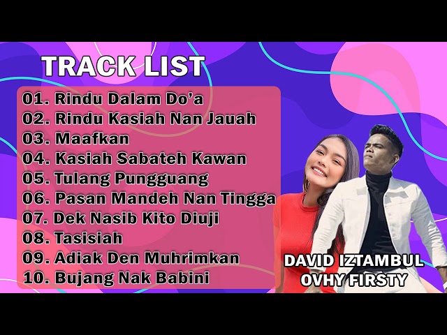 LAGU MINANG DAVID IZTAMBUL DAN OVHI FIRSTY FULL ALBUM class=