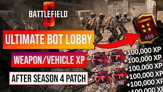 *OLD LOBBY IS BACK* BATTLEFIELD 6 XP FARM ✅ | BF6 BOT LOBBY FOR WEAPON & VEHICLE LEVELING | #bf6