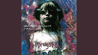 Watch Drugstore When The Bottle Is Dry video