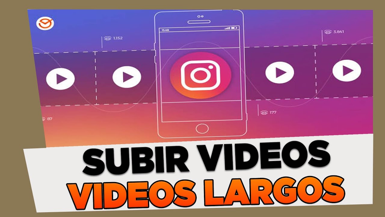 Como Subir Videos Largos a Instagram 2023 - YouTube