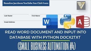 Read Word Doc & Input Data into Access with Python Docx2txt | #103 (Small Business Automation #4)