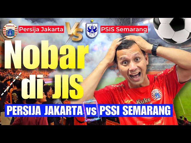 PERTANDINGAN SERU🔥🔥PERSIJA JAKARTA VA PSIS SEMARANG DI STADION JIS class=