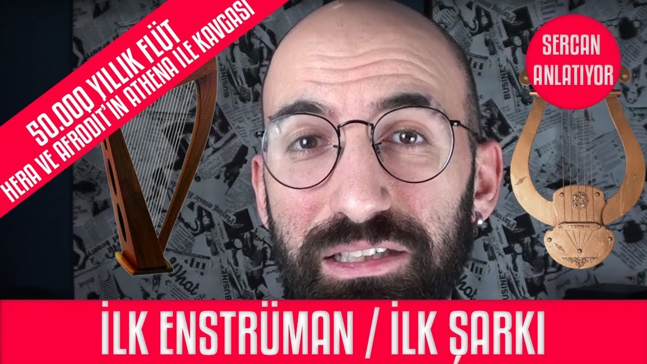 Eski Çağlarda Müzik, İlk Enstrüman ve Dünyanın İlk Şarkısı