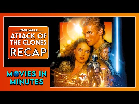 Star Wars: Attack Of The Clones In Minutes | Recap